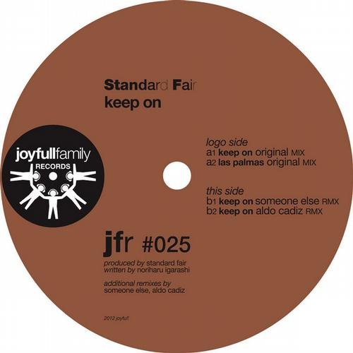 Standard Fair - Keep On (ALDO CADIZ+SOMEONE ELSE RMX) : 12inch