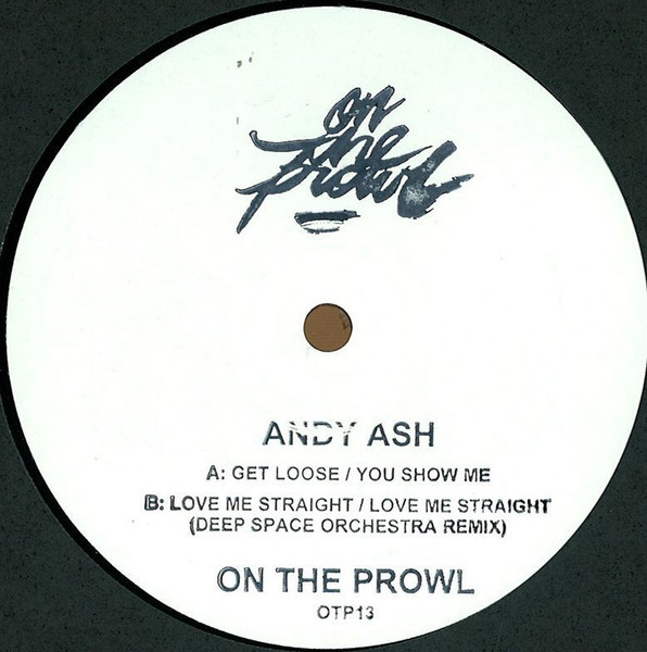 Andy Ash - Get Loose : 12inch