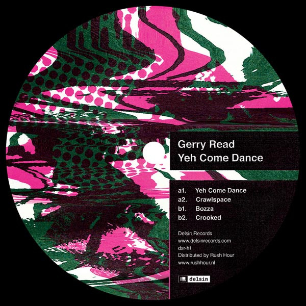 Gerry Read - Yeh Come Dance : 12inch