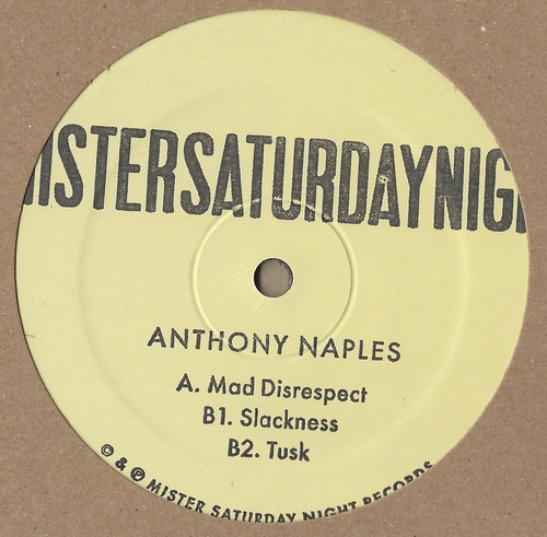 Anthony Naples - Mad Disrespect EP : 12inch