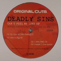Deadly Sins - Can U Feel My Love EP : 12inch