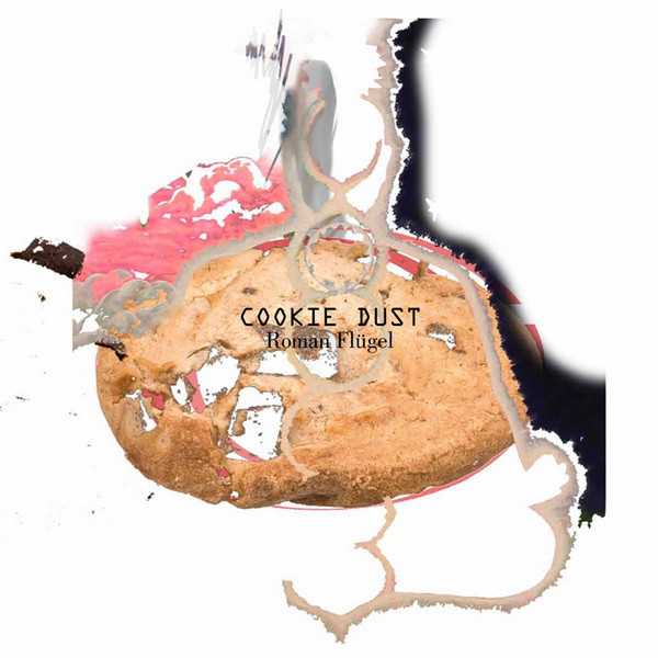 Roman Flugel - Cookie Dust : 12inch