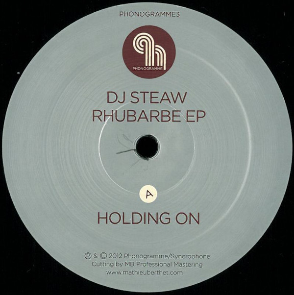 DJ Steaw - Rhubarbe EP : 12inch