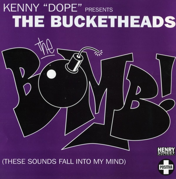 Kenny "dope" Presents The Bucketheads - The Bomb! : 12inch