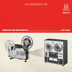 Shawn Lee's Ping Pong Orchestra - Reel To Reel : 2LP