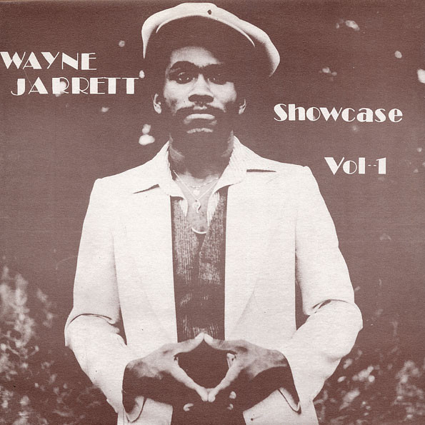Wayne Jarrett - Showcase Vol.1