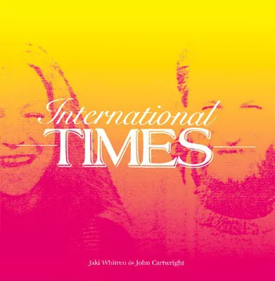 Jaki Whitren & John Cartwright - International Times : LP