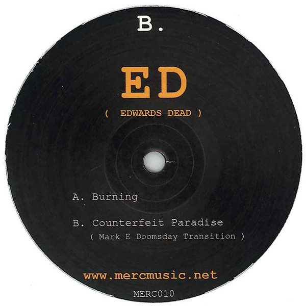 Ed - Burning / Counterfeit Paradise