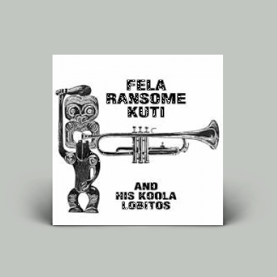 Fela Ransome Kuti And His Koola Lobitos - S/T | NEWTONE RECORDS