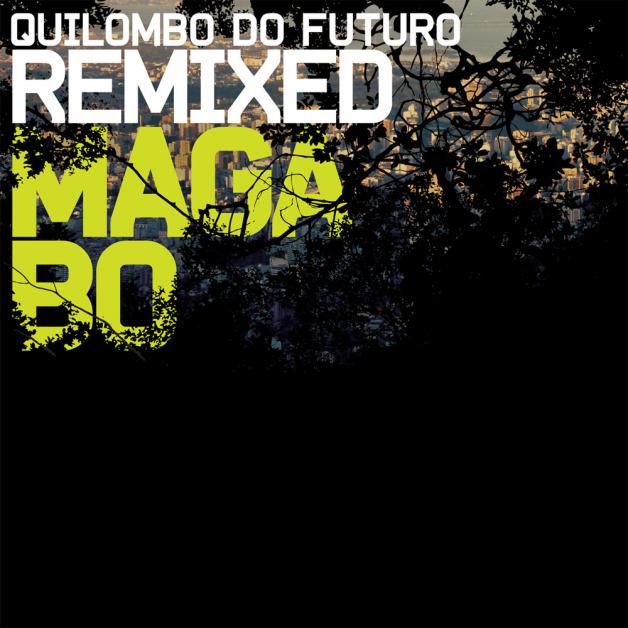 Maga Bo - Quilombo Remixed : 2LP