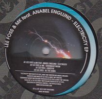 Lee Foss & Mk Feat. Anabel Englund - Electricity EP : 12inch