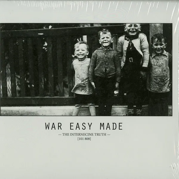 War Easy Made - The Internecine Truth [101 808] : 12inch