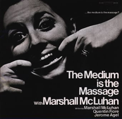 Marshall Mcluhan - The Medium Is The Massage : LP