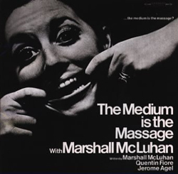 Marshall Mcluhan - The Medium Is The Massage