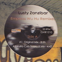Lusty Zanzibar - Empress Wu Hu Remixes : 12inch