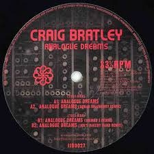 Craig Bratley - Analogue Dreams : 12inch