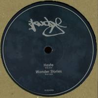 Skudge - Haste / Wonder Stories : 12inch