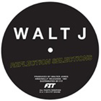 Walt J - Reflection Selections : 12inch