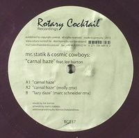 Mr. Statik & Cosmic Cowboys - Carnal Haze : 12inch
