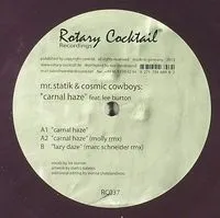 Mr. Statik & Cosmic Cowboys - Carnal Haze : 12inch