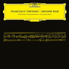 Francesco Tristano - Ground Bass : 12inch