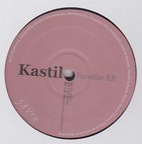 Kastil - Paradise EP : 12inch