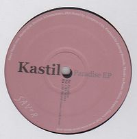 Kastil - Paradise EP : 12inch