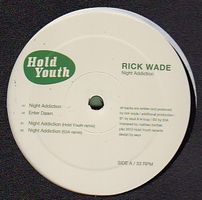 Rick Wade - Night Addction EP : 12inch