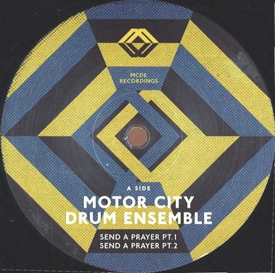 Motor City Drum Ensemble - Send A Prayer : 12inch