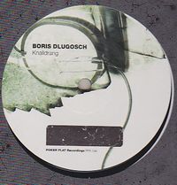 Boris Dlugosch - Knalldrang : 12inch