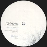 Nicholas Feat. Stee Downes - Things Of The Past : 12inch