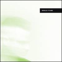 Monoloc - It's Mine - Henrik Schwarz Remix