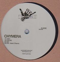 Chymera - Disc Ep, Mark E Remix : 12inch