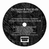 DJ Spider & Phil Moffa - Night Gallery EP : 12inch