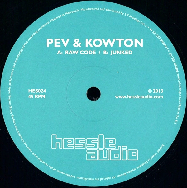 Pev & Kowton - Raw Code / Junked : 12inch