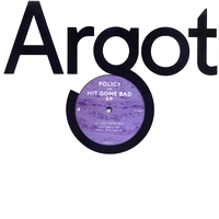 Policy - Hit Gone Bad EP