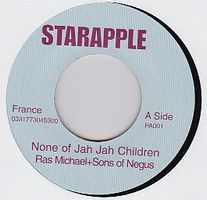 Ras Michael & The Sons Of Negus - None Of Jah Jah Children : 7inch