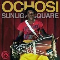 Sunlightsquare - Ochosi : 12inch