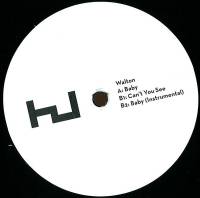 Walton - Baby / Can't You See : 12inch