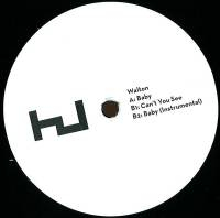 Walton - Baby / Can't You See