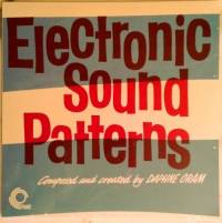 Daphne Oram / Tom Dissevelt - Electronic Sound Patterns / Electronic Movements : 10inch