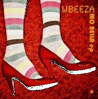 Wbeeza - Mo Bella ep : 12inch