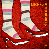 Wbeeza - Mo Bella ep