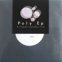 Filosofischestilte - POLY EP : 7inch
