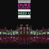 Duke Dumont Feat. A*m*e - Need U (100%) EP : 12inch