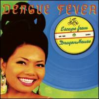 Dengue Fever - Escape From Dragon House : CD