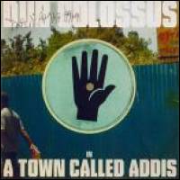 Dub Colossus - IN A TOWN CALLED ADDIS : CD