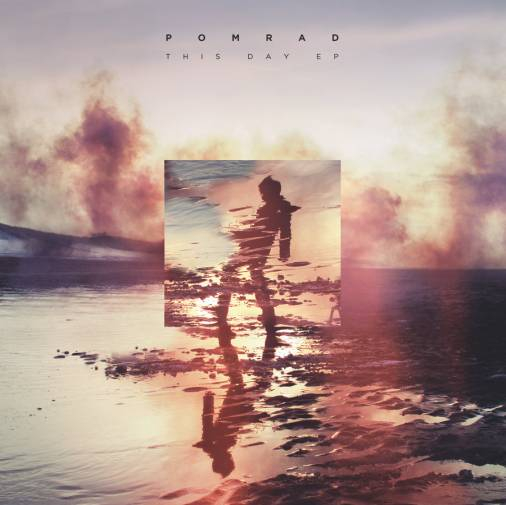 Pomrad - This Day EP