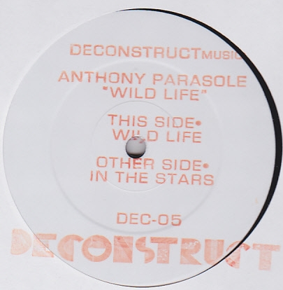 Anthony Parasole - Wild Life : 12inch