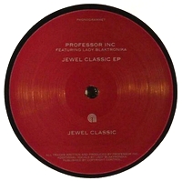 Professor Inc Feat. Lady Blacktronika - Jewel Classic EP : 12inch